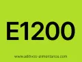 E1200, un aditivo alimentario que puede ser perjudicial.