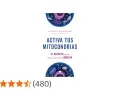 Libro "Activa tus mitocondrias", con ilustración celular y título que promete el secreto para una vida longeva.
