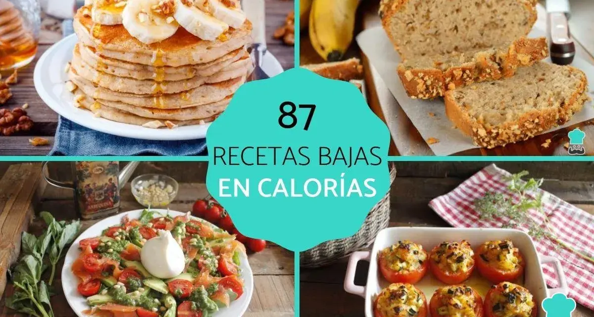 Descubre 87 recetas bajas en calorías: tortitas, pan, ensalada y tomates rellenos para comer sano y delicioso.