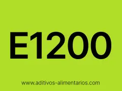 E1200, un aditivo alimentario que puede ser perjudicial.